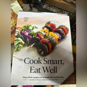 Cook Smart, Eat Well Cookbook
